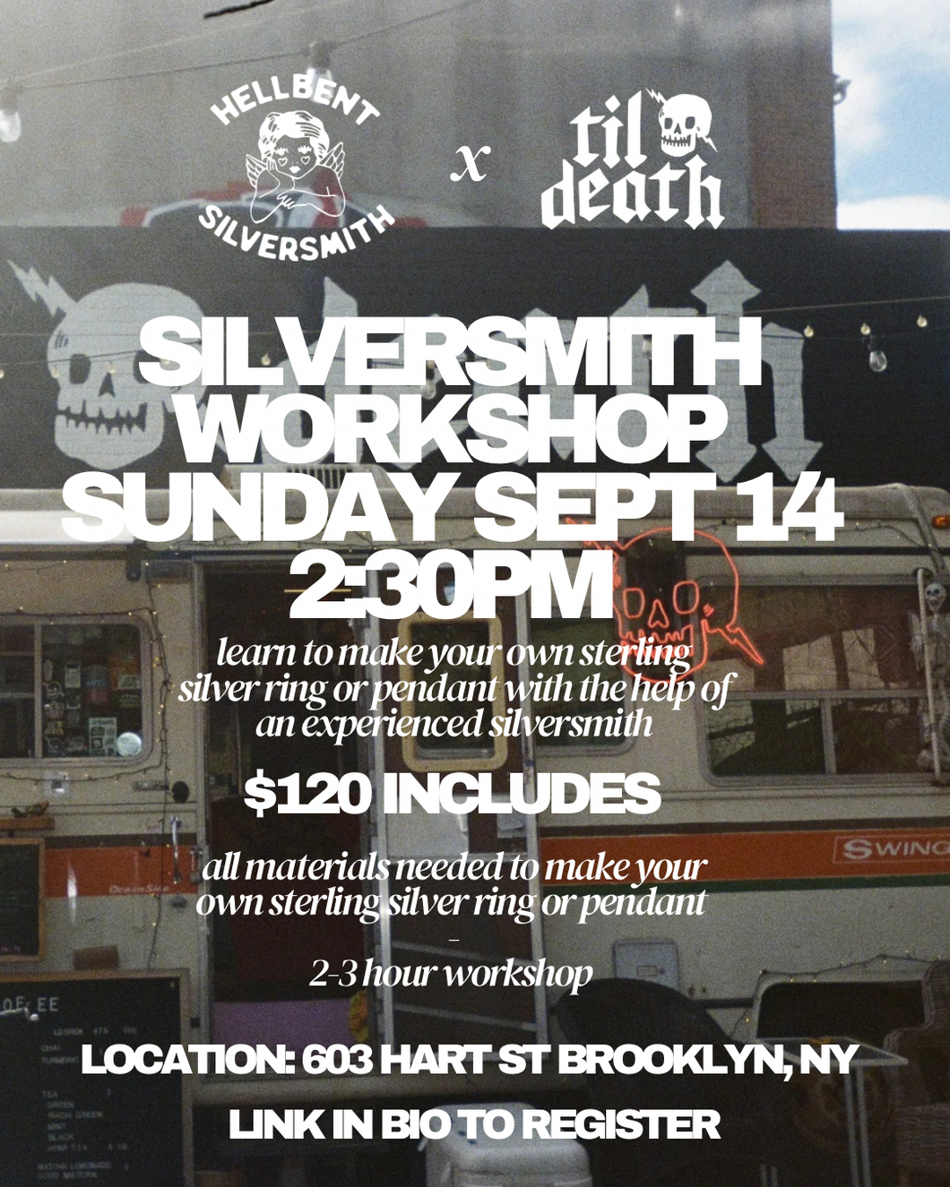 Til Death NYC Sunday, September 14th 2:30pm Silversmith Workshop (Deposit Only- $120 Total)