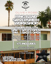 Load image into Gallery viewer, Pop Up at Olive &amp; Rose Ring Band Silversmith Workshop | Thursday, February 5th 7pm
